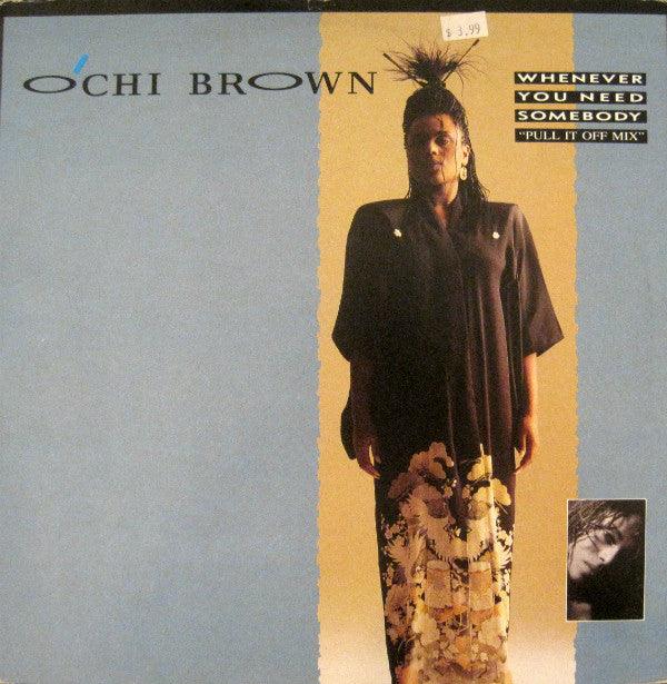 O'Chi Brown - Whenever You Need Somebody (Pull It Off Mix) - Quarantunes