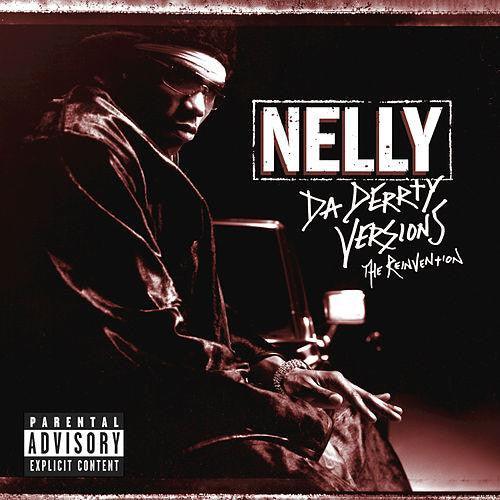 Nelly - Da Derrty Versions (The Reinvention) - 2003 - Quarantunes