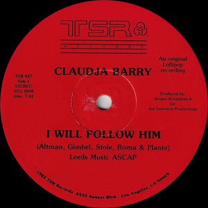 Claudja Barry - I Will Follow Him / Work Me Over 1982 - Quarantunes