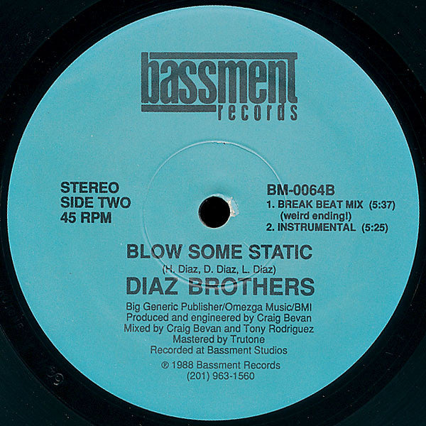 The Diaz Brothers - Blow Some Static