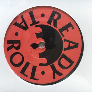 Ready Ta Roll - The Real Hip Hop / Ready Ta Roll