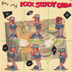 The Rock Steady Crew - (Hey You) The Rock Steady Crew