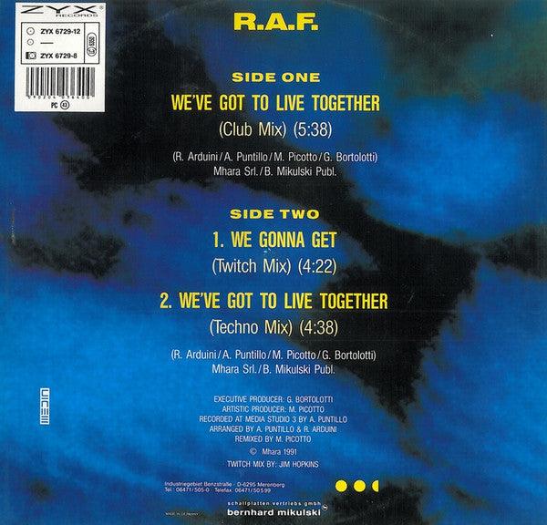 R.A.F. - We've Got To Live Together 1992 - Quarantunes