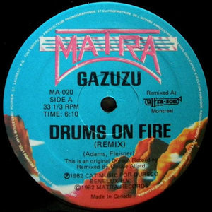 Gazuzu - Drums On Fire (Remix) / Nana Banana - 1982 - Quarantunes