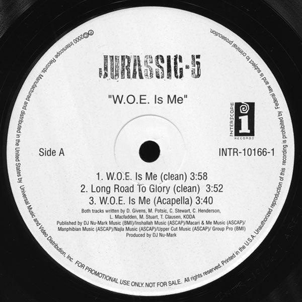Jurassic 5 - W.O.E. Is Me - 2000 - Quarantunes