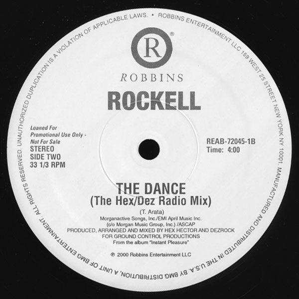 Rockell - The Dance (The Hex / Dez Remixes) (12") 2000 - Quarantunes