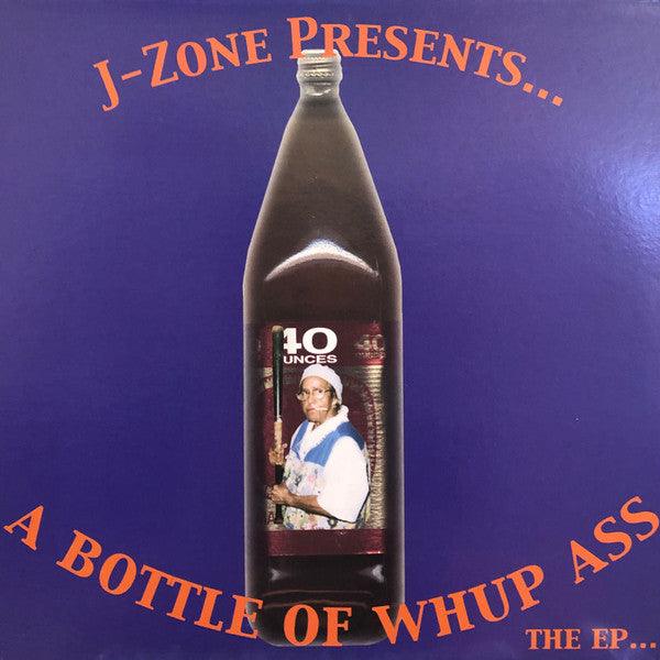 J-Zone - A Bottle Of Whup Ass - The EP - Quarantunes