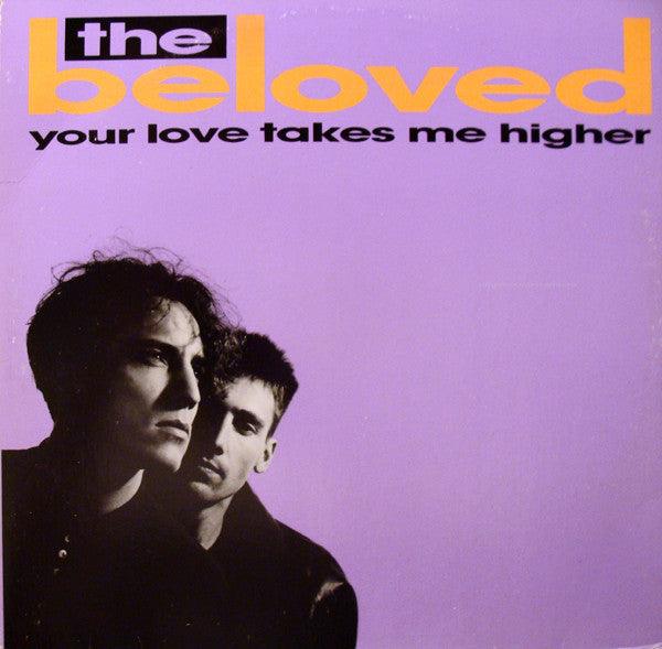 The Beloved - Your Love Takes Me Higher - Quarantunes