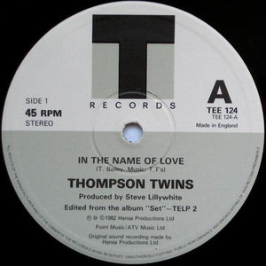 Thompson Twins - In The Name Of Love (12" Inch Dance Extension) - Quarantunes