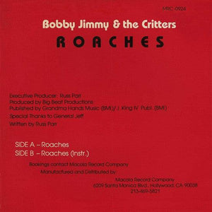 Bobby Jimmy And The Critters - Roaches - 1986 - Quarantunes