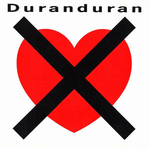 Duranduran - I Don't Want Your Love (No Sleeve) 1988 - Quarantunes