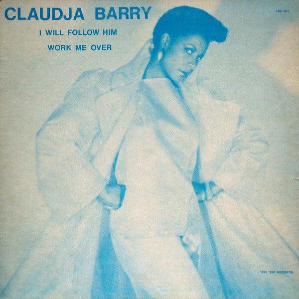 Claudja Barry - I Will Follow Him / Work Me Over 1982 - Quarantunes