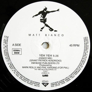 Matt Bianco - Yeh Yeh (12") 1985 - Quarantunes