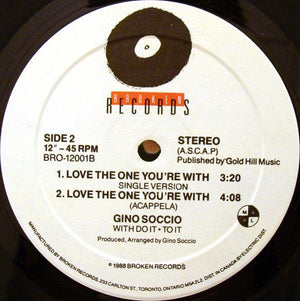 Gino Soccio - Love The One You're With - Quarantunes