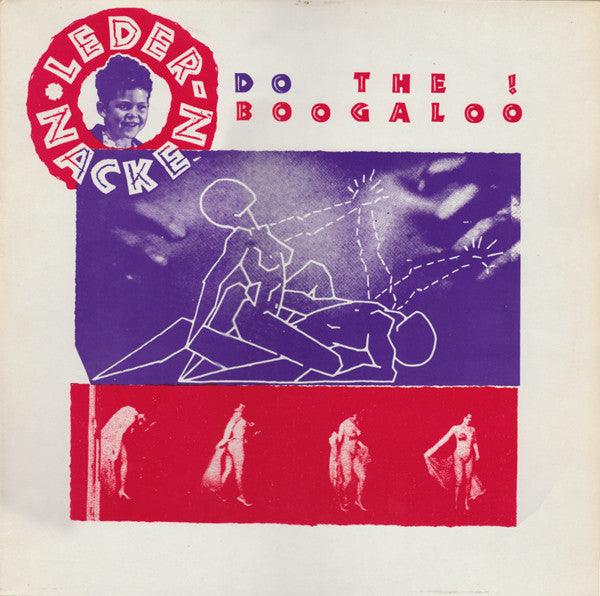 Ledernacken - Do The Boogaloo 1987 - Quarantunes