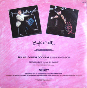 Soft Cell - Say Hello Wave Goodbye