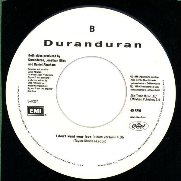 Duranduran - I Don't Want Your Love (No Sleeve) 1988 - Quarantunes