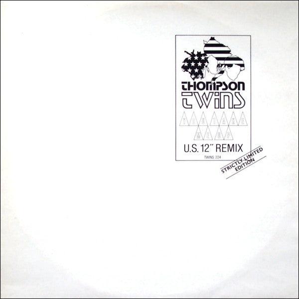 Thompson Twins - You Take Me Up (U.S. 12" Remix) 1984 - Quarantunes