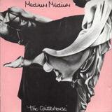 Medium Medium - The Glitterhouse 1981 - Quarantunes
