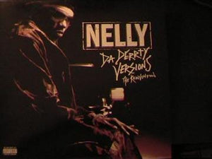 Nelly - Da Derrty Versions (The Reinvention) - 2003 - Quarantunes