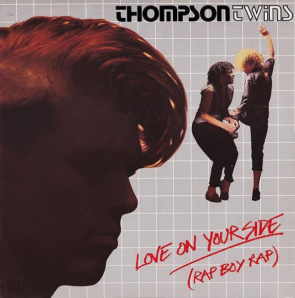 Thompson Twins - Love On Your Side (Rap Boy Rap) 1983 - Quarantunes