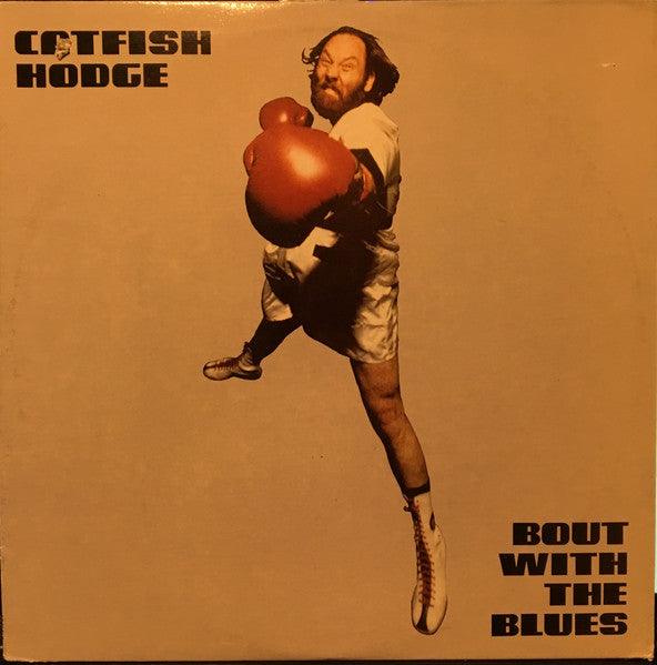 Catfish Hodge - Bout With The Blues 1981 - Quarantunes