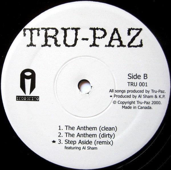 Tru-Paz - Step Aside / The Anthem 2000 - Quarantunes