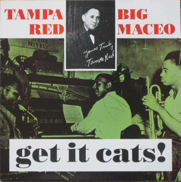 Tampa Red - Get It Cats ! - Quarantunes