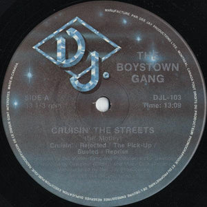 Boys Town Gang - Cruisin' The Streets 1981 - Quarantunes