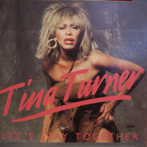 Tina Turner - Let's Stay Together - 1983 - Quarantunes