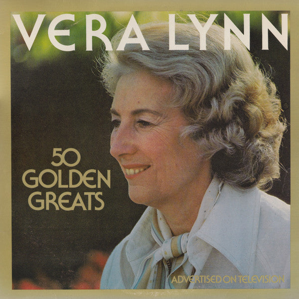 Vera Lynn - 50 Golden Greats