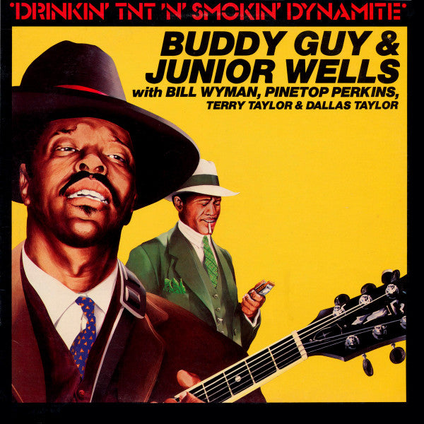 Buddy Guy - Drinkin' Tnt 'N' Smokin' Dynamite