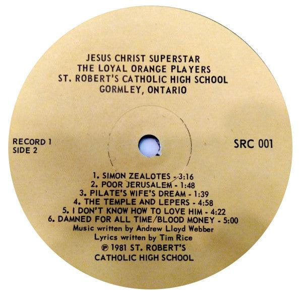 The Loyal Orange Players - Jesus Christ Superstar - A Modern Miracle - Quarantunes