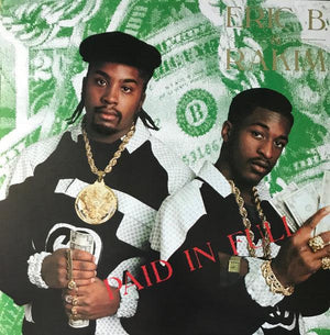 Eric B. & Rakim - Paid In Full - 2018 - Quarantunes