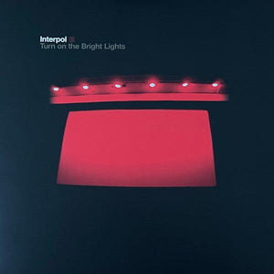 Interpol - Turn On The Bright Lights 2022 - Quarantunes