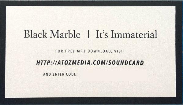 Black Marble - It's Immaterial 2021 - Quarantunes