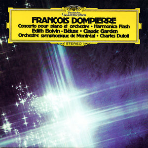 François Dompierre - Concerto Pour Piano Et Orchestre / Harmonica Flash