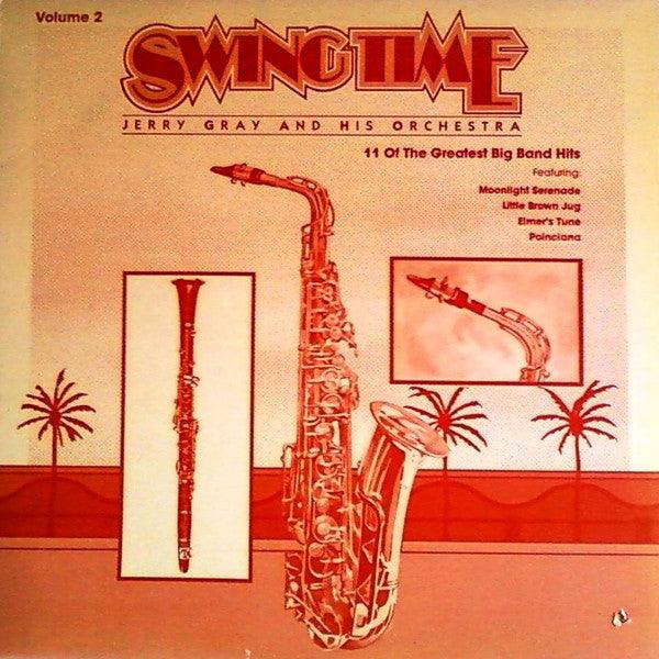 Jerry Gray And His Orchestra - Swingtime Volume 2 (11 Of The Greatest Big Band Hits) - 1982 - Quarantunes