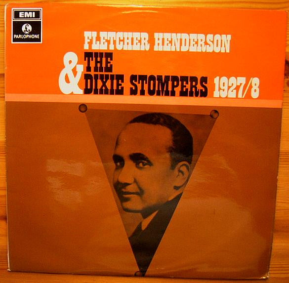 Fletcher Henderson - Fletcher Henderson & The Dixie Stompers 1927-8