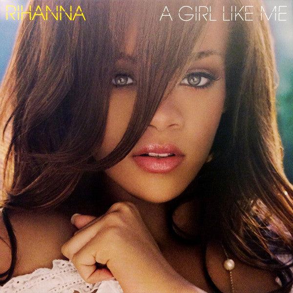 Rihanna - A Girl Like Me 2006 - Quarantunes