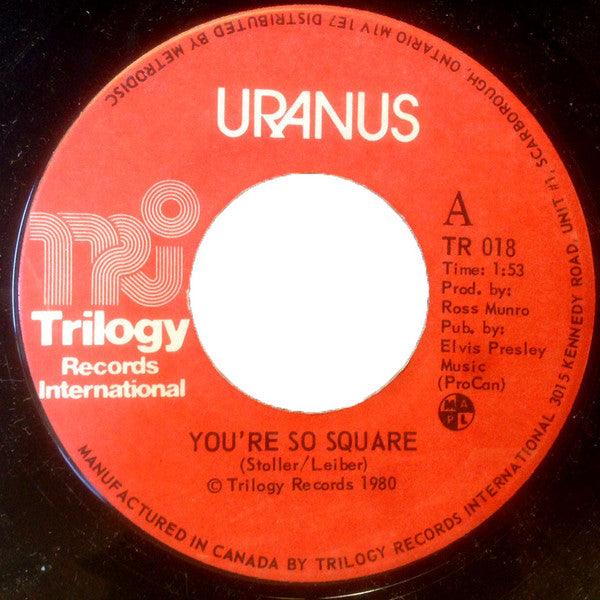 Uranus - You're So Square 1980 - Quarantunes