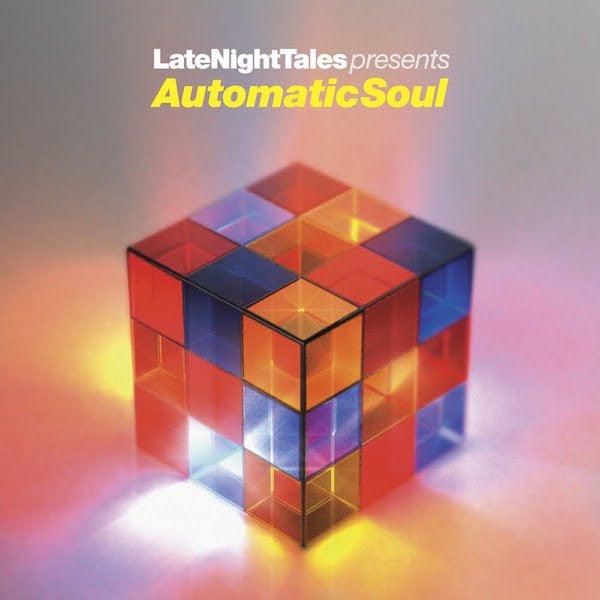 Various - LateNightTales Presents Automatic Soul 2014 - Quarantunes
