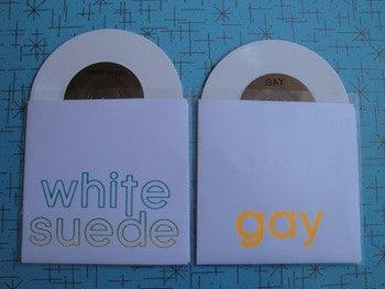 White Suede / Gay - White Suede / Gay 2010 - Quarantunes