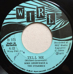 Mike Grosvenor & The Dynamics - Independent Man / Tell Me 1977 - Quarantunes