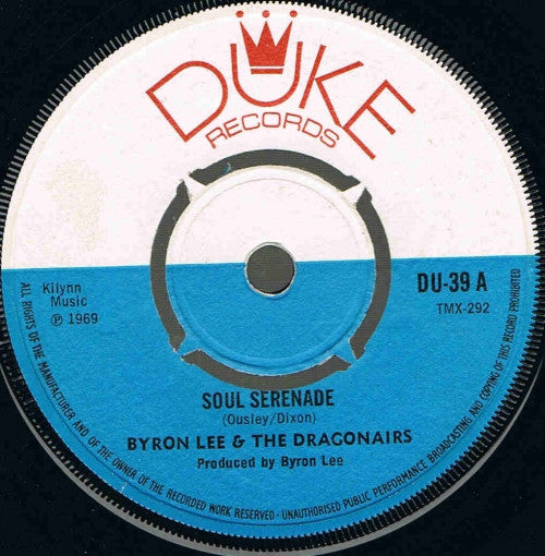 Byron Lee And The Dragonaires - Soul Serenade / Elizabethan Reggae
