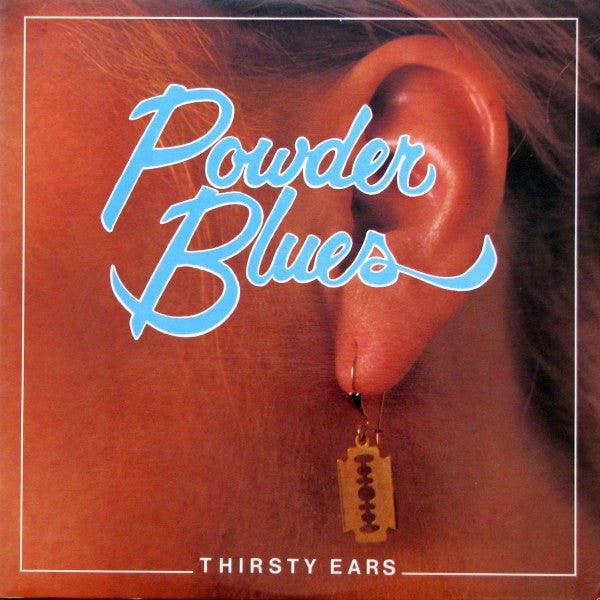 Powder Blues - Thirsty Ears 1981 - Quarantunes