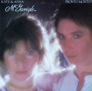 Kate & Anna McGarrigle - Pronto Monto 1978 - Quarantunes