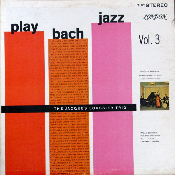Jacques Loussier Trio - Play Bach Jazz Vol. 3