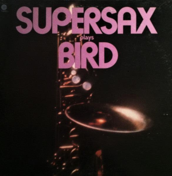 Supersax - Supersax Plays Bird (minty) 1973 - Quarantunes