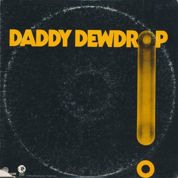 Daddy Dewdrop - Daddy Dewdrop 1971 - Quarantunes